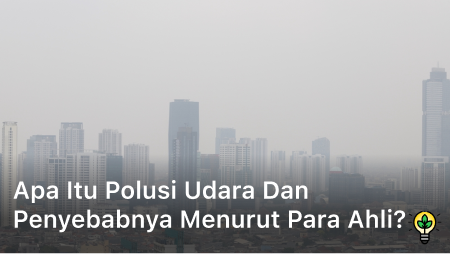 Apa itu polusi udara